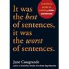 Ten Speed Press It Was the Best of Sentences, It Was the Worst of Sentences: A Writer's Guide to Crafting Killer Sentences