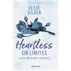 TuBolsillo Heartless: Sin límites: La saga Chestnut Springs: Libro 2