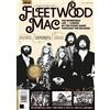 Future Publishing The Story of Fleetwood Mac: The incredible life & career of the iconic band through the decades