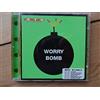 EMI Worry Bomb