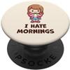 Funny Coffee Lover Java Drinker Cafe Cof Divertente tazza da caffè con scritta I Hate Mornings Person PopSockets PopGrip Adesivo