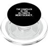 Programming Logic Code Developer Coding Il compilatore è l'ultimo codice audace della meritocrazia PopSockets PopGrip per MagSafe