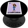 Funny Mexican Pride Designs Funny Mexican Birthday 39 Design - La Cumpleañera PopSockets PopGrip Adesivo