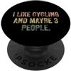 Funny Sarcastic Slogan Tees for Adults M Mi piace andare in bicicletta e forse 3 persone #25D1AF PopSockets PopGrip Adesivo