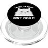 Funny Cat Lady Humor For Cat Lovers Funny Cat I'm Here I'm Awake Sarcastic Cat Slogan Graphic PopSockets PopGrip per MagSafe