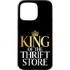 Thrifting Gifts & Thrift Lover Gift Custodia per iPhone 15 Pro Max Il re dell'usato e dell'usato