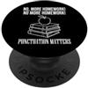 Punctuation Matters Students School Punctuation Matters, Divertente Grammatica Insegnante Compiti PopSockets PopGrip Adesivo
