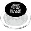 Tech Coder Programmer Creator Mindset Al codice non importa chi sei audace PopSockets PopGrip per MagSafe