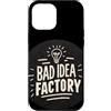 Bad Idea Outfit Custodia per iPhone 12 Pro Max Cool Bad Idea Factory Timbro