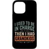 Funny grandma grandpa retro humor Custodia per iPhone 13 Pro Max Ho usato per essere in carica e poi avevo nipoti umorismo vintage