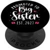 Future Big Sister 2027 Apparels for Girl Promosso a Big Sister Diventare Big Sis 2027 Adulti Bambini PopSockets PopGrip Adesivo