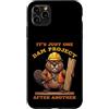 Dam Project Apparel Custodia per iPhone 11 Pro Max Un progetto di diga dopo un altro gioco di parole di castoro