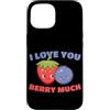 Fragole Frutta Fragole Abbigliamento Custodia per iPhone 15 I Love You Berry Much Lampone Frutti di bosco dolci Bambini