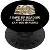 Page Turner Book Nerd Bookworm Ho rinunciato a leggere JK Library Reader PopSockets PopGrip Adesivo
