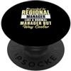 Regional Manager Appreciation For Manage Promosso A Regional Manager Come Un Normale Manager Divertente PopSockets PopGrip Adesivo