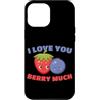 Fragole Frutta Fragole Abbigliamento Custodia per iPhone 12 Pro Max I Love You Berry Much Lampone Frutti di bosco dolci Bambini