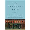 B. H. Fairchild An Ordinary Life (Tascabile)
