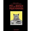 RUE DE SEVRES Pas de baiser pour maman