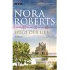 HEYNE Wege der liebe: O'Dwyer 3 - Roman