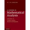 Cambridge University Press A Course in Mathematical Analysis: Complex Analysis, Measure and Integration: 3