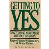 Harper Business Getting To Yes: Negotiating Agreement Without Giving In