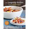 Ten Speed Press The Longevity Kitchen: Satisfying, Big-Flavor Recipes Featuring the Top 16 Age-Busting Power Foods [120 Recipes for Vitality and Optimal Health][A Cookbook]