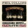 Phil Collins Serious Hits... Live (CD) Album