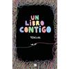 Plan B (Ediciones B) Un libro contigo / A Book with You