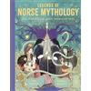 Wide Eyed Editions Legends of Norse Mythology: Enter a world of gods, giants, monsters and heroes