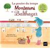 HATIER JEUNESSE La poutre du temps Montessori de Balthazar
