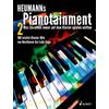 Schott Heumanns pianotainment 2 piano: Zugabe - Was Sie schon immer auf dem Klavier spielen wollten - 100 leichte Klavier-Hits von Beethoven bis Lady Gaga