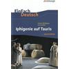 SCHÖNINGH VERLAG IM WESTERMANN SCHULBUCH Iphigenie auf Tauris. EinFach Deutsch ...verstehen: Iphigeneid es Tauris... verstehen