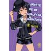 Noeve Grafx Edition deluxe, avec le recueil d'histoires courtes C'est pour ça que tu me chauffes, Nagatoro ? inclus