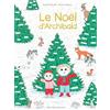 ALBIN MICHEL Le Noël d'Archibald: Une histoire d'Archibald