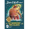 ALBIN MICHEL Le monstre des glaces