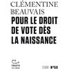 Editions Gallimard Pour le droit de vote dès la naissance