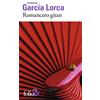 Editions Gallimard Romancero gitan: Suivi de Chant funèbre pour Ignacio Sanchez Mejias