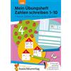 Hauschka Verlag Mathematik - t430 - mein ubungsheft rechnen 1. klasse - mein ubungsheft zahlen schreiben 1-10 1. k: Mathe 1. Klasse - Rechnen lernen: 430