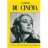 CAH CINEMA Cahiers Du Cinema T.Viii (N.79 A 90): N79 a 90 Janvier 1958 a Decembre 1958