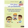 Nathan Un jour, un problème PS-MS: Guide des séances et ressources