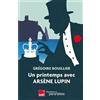 Coédition Equateurs/France Inter Un printemps avec Arsène Lupin