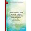 MACMILLAN The Multimodal Brief Systemic Training Programme (MBSTP) for Primary Care: An Alternative Intervention Tool