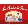 Editions de l'Esperance La miche de pain - Catéchisme illustré 1ère année