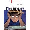 HOEPLI Paco Yunque y viaje alrededor del porvenir