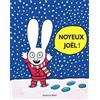 L'Ecole des Loisirs Noyeux Joël !