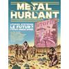 HUMANOIDES ASS. Métal Hurlant n°9: Le Futur ? C'était mieux après