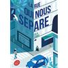 LIVRE DE POCHE JEUNESSE La rue qui nous sépare