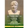Lulu Letters from a Stoic: The 124 Epistles of Seneca - Complete