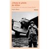 Librairie Académique Perrin J'étais le pilote de Hitler