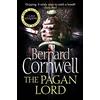 HarperCollins The Last Kingdom Series (7) The Pagan Lord: A gripping historical fiction action adventure novel from the Sunday Times bestselling author: Book 7